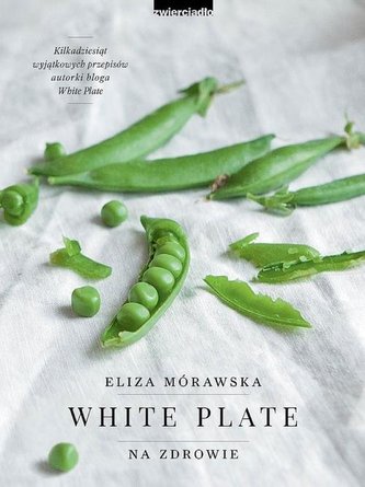 White Plate. Na zdrowie White Plate. Na zdrowie