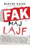 Fak maj lajf