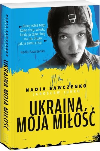 Ukraina moja miłość Ukraina moja miłość
