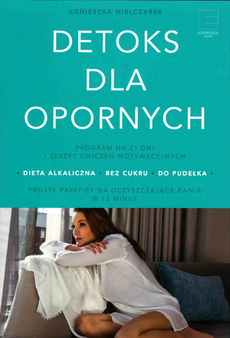 Detoks dla opornych