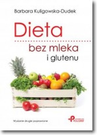 Dieta bez mleka i glutenu Dieta bez mleka i glutenu