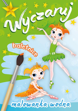 MALOWANKA WODNA-WYCZARUJ BALETNICE SKRZAT