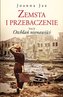 Zemsta i przebaczenie Tom 2. Otchłań nienawiści