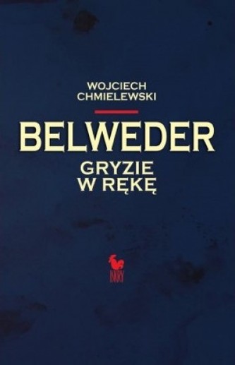 Belweder gryzie w rękę