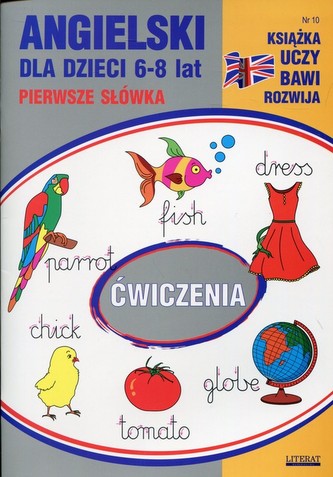 Angielski dla dzieci 6-8 lat Pierwsze słówka