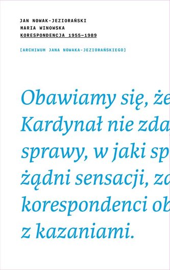 Korespondecja 1955-89 J.Nowak-Jeziorański M.Winowska