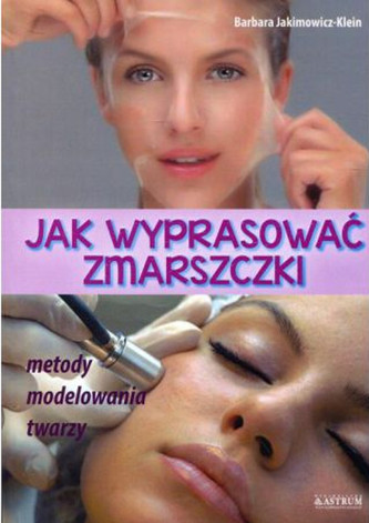 Jak wyprasować zmarszczki