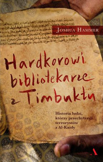 Hardkorowi bibliotekarze z Timbuktu