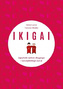 IKIGAI. Japoński sekret długiego i szczęśliwego życia
