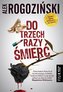 Do trzech razy śmierć