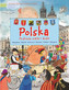 Polska. Podróże małe i duże
