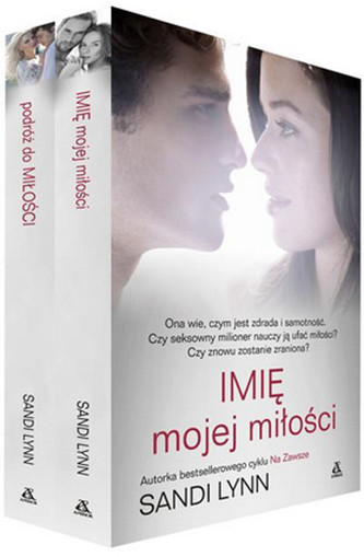 Pakiet: Imię mojej miłości / Podróż do miłości Pakiet: Imię mojej miłości / Podróż do miłości