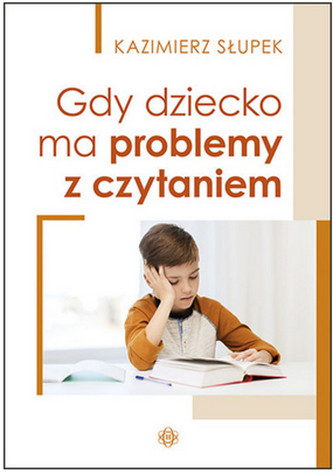 Gdy dziecko ma problemy z czytaniem