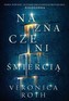 Naznaczeni. Tom 1. Naznaczeni śmiercią