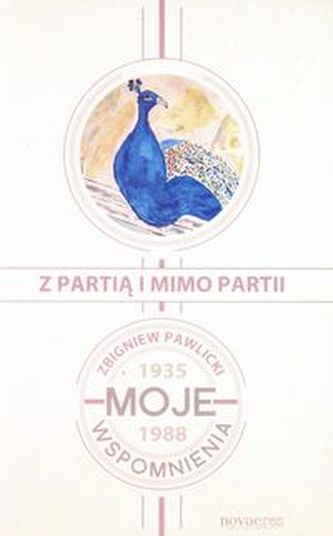 Z partią i mimo partii