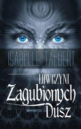Łowczyni Zagubionych Dusz