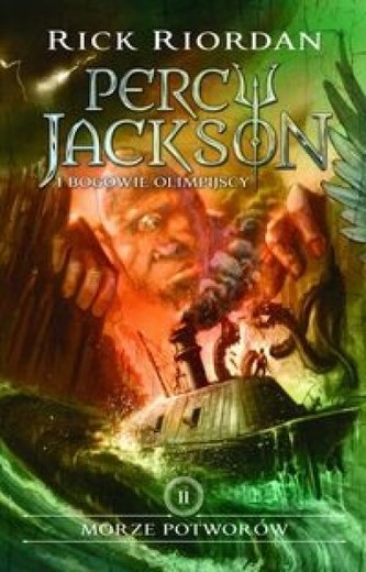 Percy Jackson. Tom II. Morze potworów