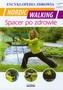 Nordic walking. Spacer po zdrowie. Encyklopedia zdrowia