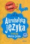 Akrobatyka języka trening Mistrza Języka