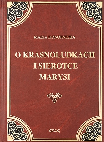 O krasnoludkach i sierotce Marysi