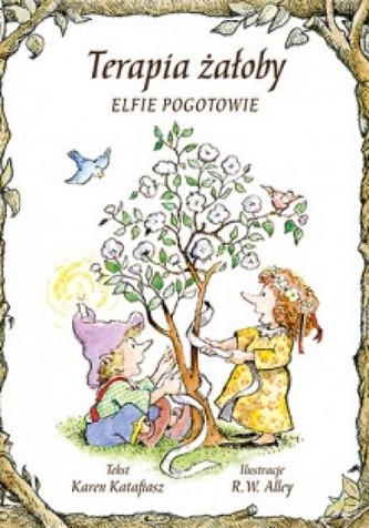 Terapia żałoby. Elfie pogotowie
