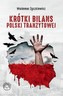 Krótki bilans Polski tranzytowej
