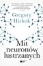 Mit neuronów lustrzanych