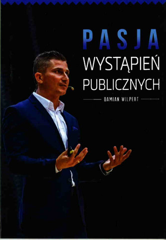 Pasja wystąpień publicznych