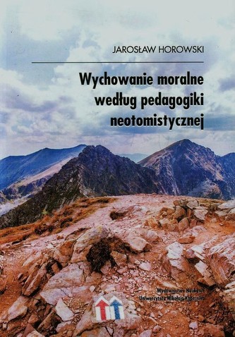 Wychowanie moralne według pedagogiki neotomistycznej