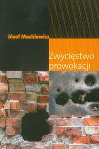 Zwycięstwo prowokacji