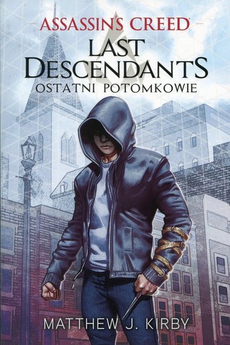 Assassins Creed. Last Descendants