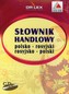 Słownik handlowy polsko-rosyjski-rosyjsko-polski