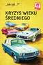 Jak żyć Kryzys wieku średniego