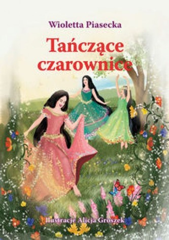 Tańczące czarownice Tańczące czarownice