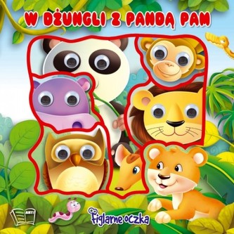 Figlarne oczka - W dżungli z Pandą Pam Figlarne oczka - W dżungli z Pandą Pam