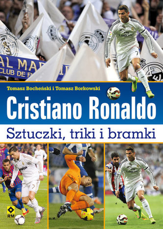 Cristiano Ronaldo. Sztuczki triki bramki Cristiano Ronaldo. Sztuczki triki bramki