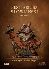 Bestiariusz słowiański. Część 2