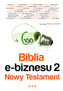 Biblia e-biznesu 2 Nowy Testament
