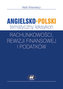 Angielsko-polski tematyczny leksykon rachunkowości, rewizji finansowej i podatków