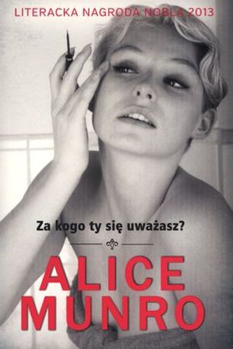 Za kogo ty się uważasz