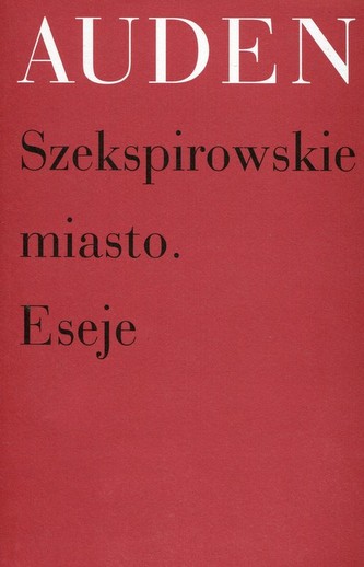 Szekspirowskie miasto. Eseje