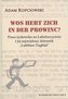 Wos hert zich in der prowinc?