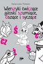 Wierszyki ćwiczące głoski szumiące,ciszące i sycz