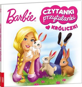Barbie. Czytanki przytulanki. Króliczki
