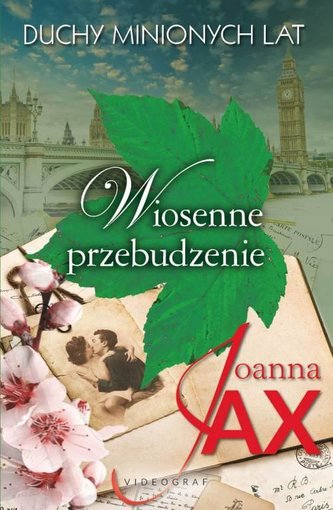 Duchy minionych lat T.1 Wiosenne przebudzienie