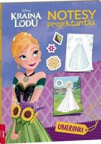 Kraina Lodu. Notesy projektantki Kraina Lodu. Notesy projektantki