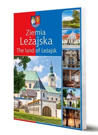 Ziemia Leżajska. The land of Leżajsk Ziemia Leżajska. The land of Leżajsk