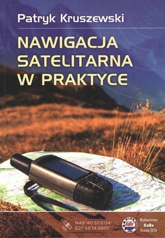 Nawigacja Satelitarna w praktyce