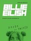 Billie Eilish. Droga do gwiazd
