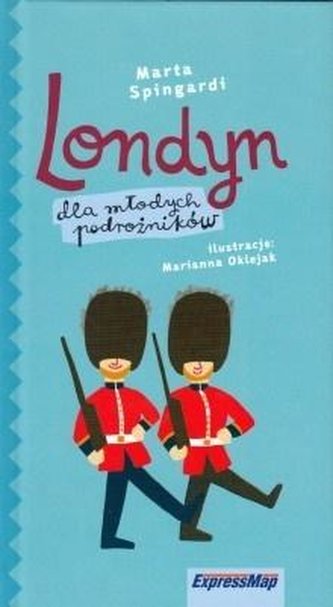 Przewodnik. Londyn dla młodych podróżników